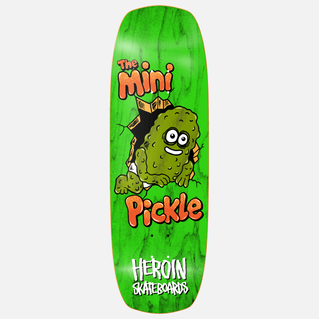 Heroin Skateboards Mini Pickle Deck 9.5"