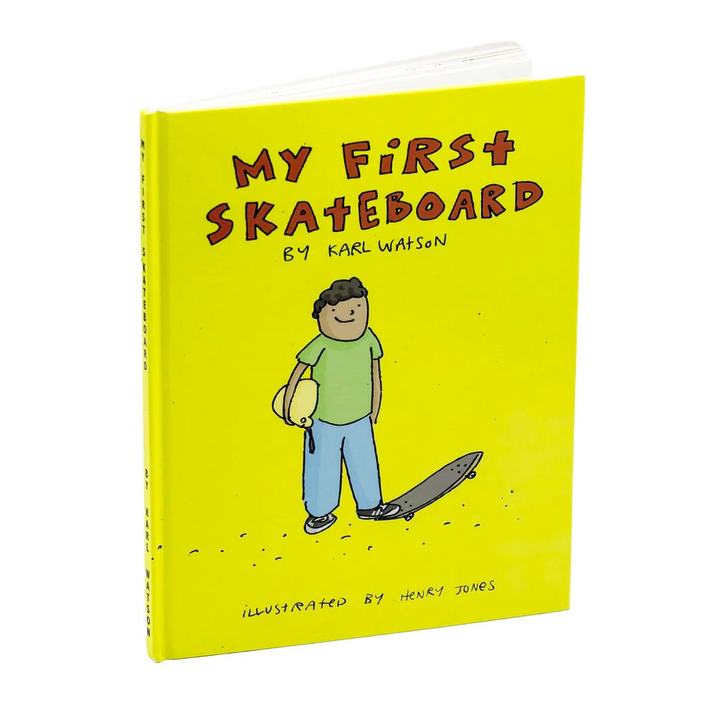 My First Skateboard Book - Karl Watson